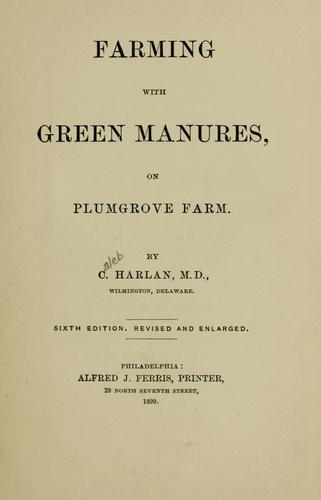 Farming with green manures