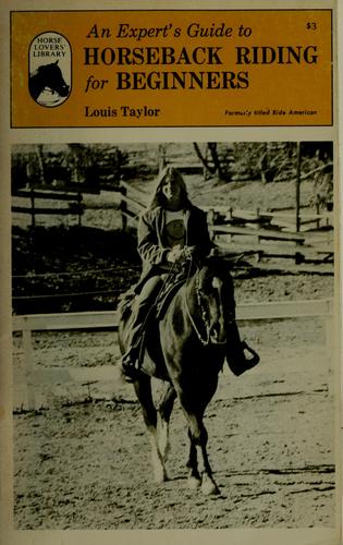 An expert's guide to horseback riding for beginners
