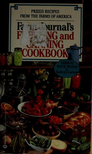 Farm Journal's Freezing and Canning Cookbook