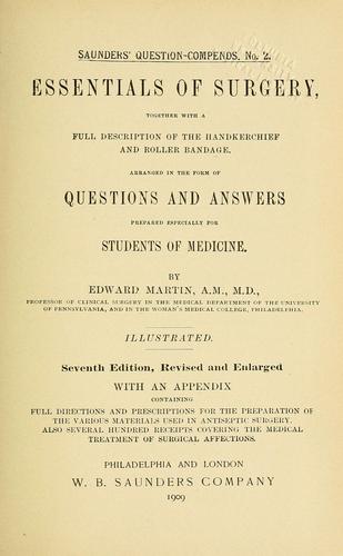 Essentials of surgery, together with a full description of the handkerchief and roller bandage