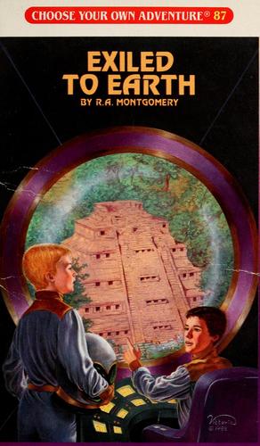 Choose Your Own Adventure - Exiled to Earth