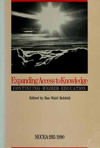 Expanding access to knowledge--continuing higher education