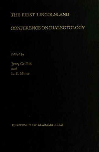 The first Lincolnland Conference on Dialectology