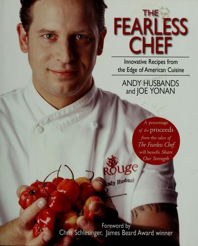 The fearless chef