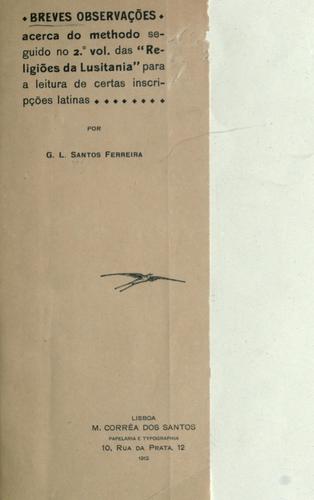 Breves observações acerca do methodo seguido no 2o. vol. das Religiões da Lusitania para a leitura de certas inscripções latinas