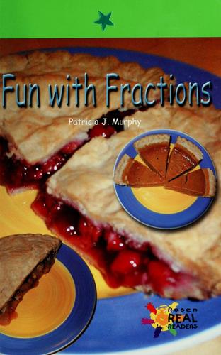 Fun with Fractions.