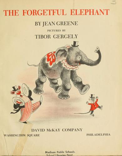 The forgetful elephant