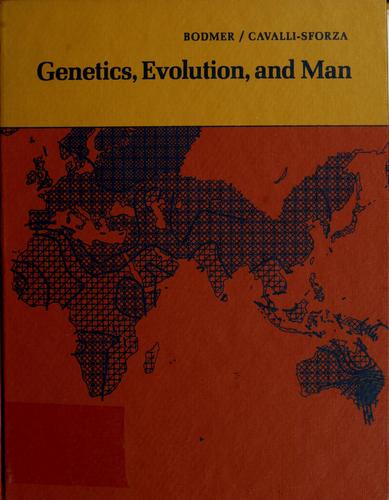 Genetics, evolution, and man