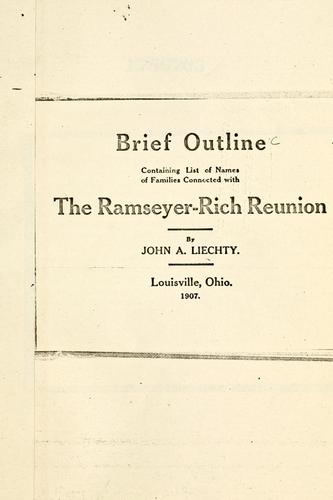 Brief outline containing list of names of families connected with the Ramseyer-Rich reunion