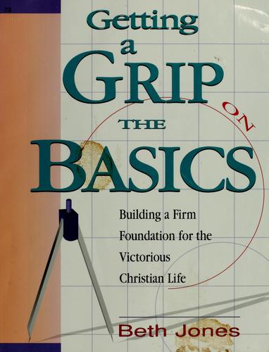 Getting a grip on the basics