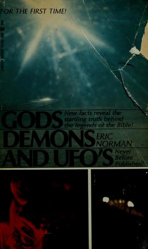 Gods, demons and UFO's