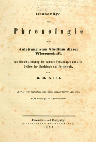 Grundzüge der Phrenologie, oder, Anleitung zum Studium dieser Wissenschaft