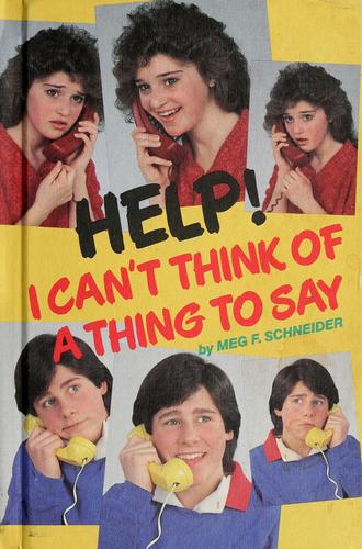 Help! I can't think of a thing to say!