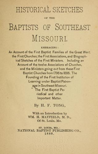 Historical sketches of the Baptists of Southeast Missouri
