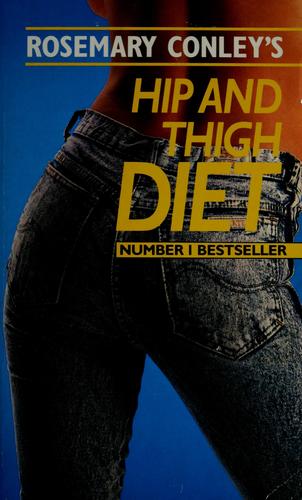 Hip and thigh diet