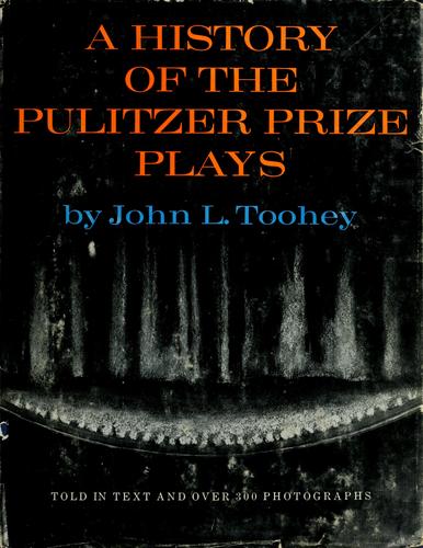 A history of the Pulitzer Prize plays