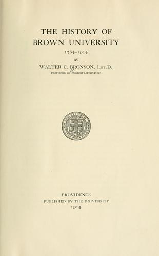 The history of Brown University, 1764-1914