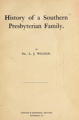 History of a Southern Presbyterian family