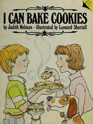 I can bake cookies