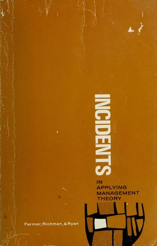 Incidents in applying management theory