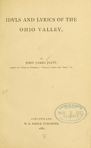 Idyls and lyrics of the Ohio valley