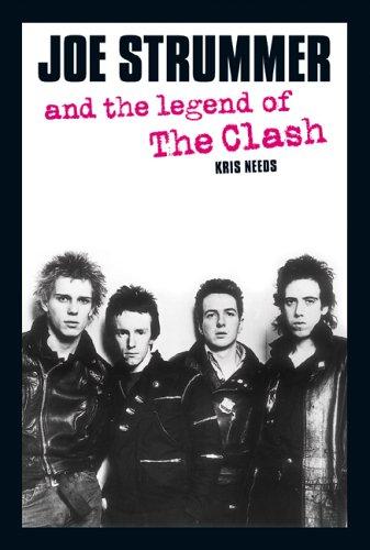 Joe Strummer and the Legend of The Clash