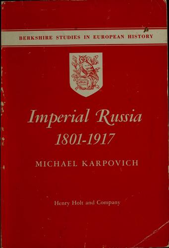 Imperial Russia, 1801-1917
