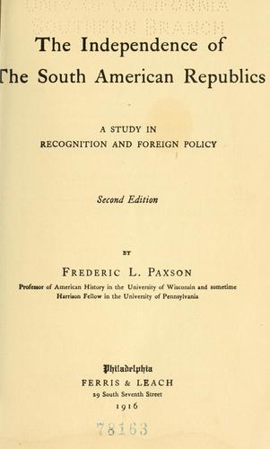 The independence of the South American republics