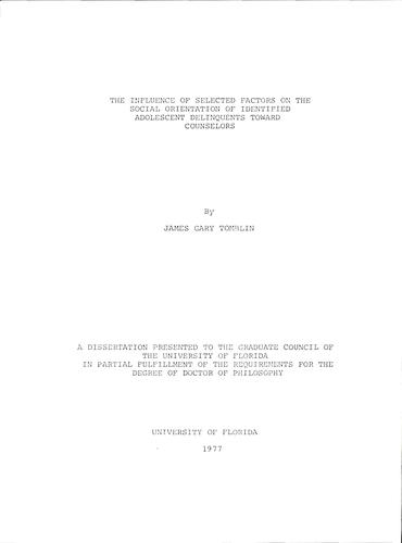 The influence of selected factors on the social orientation of identified adolescent delinquents toward counselors