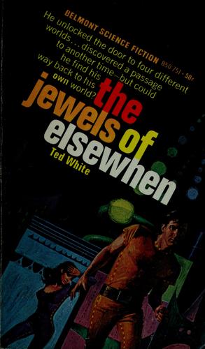 The jewels of elsewhen