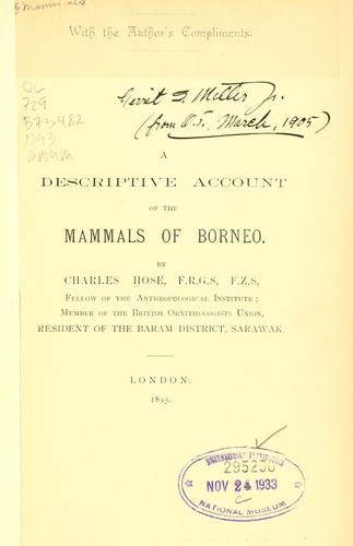 A descriptive account of the mammals of Borneo ...