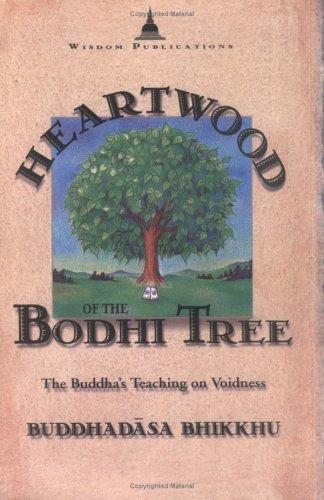 Heartwood of the Bodhi Tree