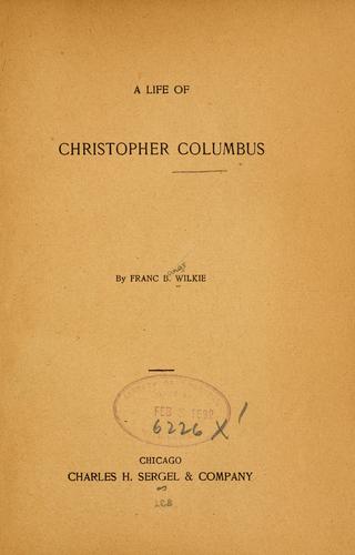 A life of Christopher Columbus