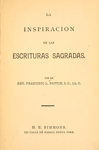 La inspiracion de las Escrituras Sagradas