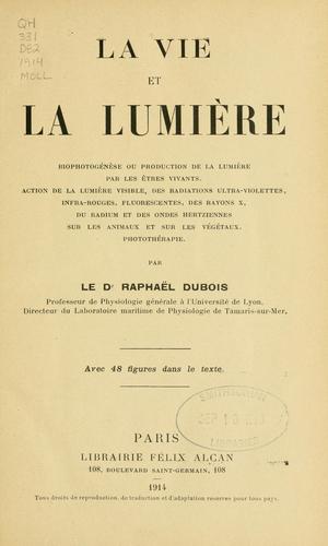 La vie et la lumiére