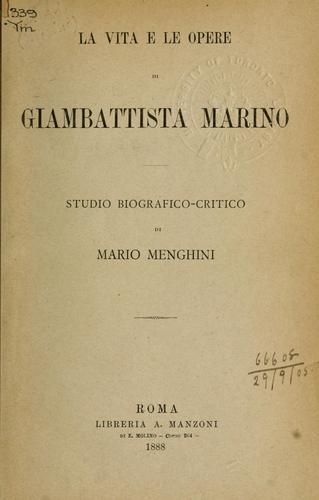 La vita e le opere di Giambattista Marino