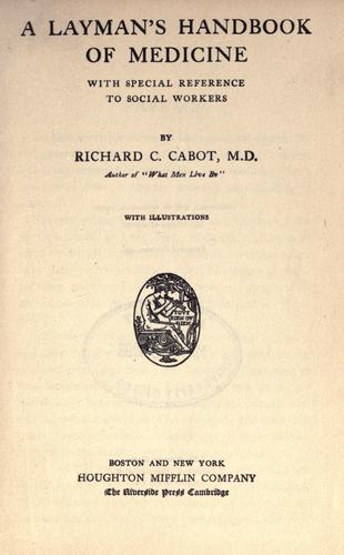 A layman's handbook of medicine