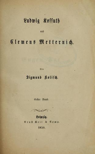 Ludwig Kossuth und Clemens Metternich