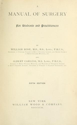 Manual of surgery for students and practitioners