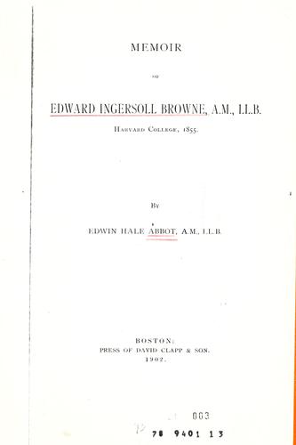Memoir of Edward Ingersoll Browne