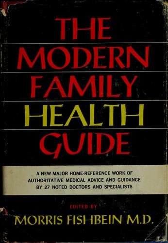The modern family health guide