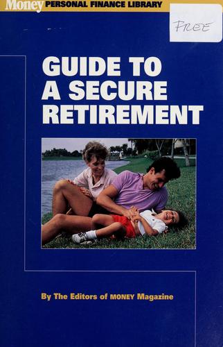 Money guide to a secure retirement