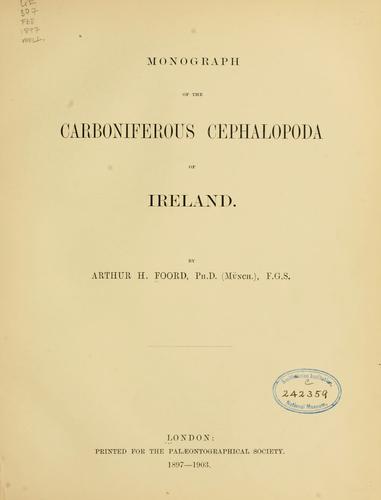Monograph of the Carboniferous Cephalopoda of Ireland
