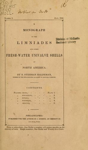 A monograph of the Limniades and other freshwater univalve shells of North America