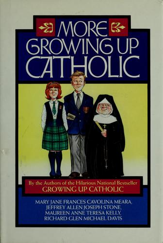 More growing up Catholic