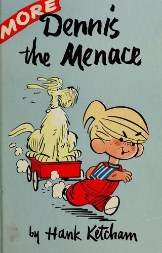 More Dennis the menace