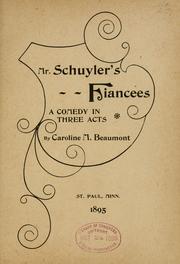Mr. Schuyler's fiancées ...