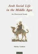 Arab Social Life in the Middle Ages