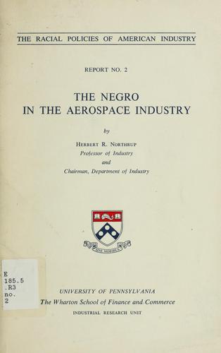 The Negro in the aerospace industry