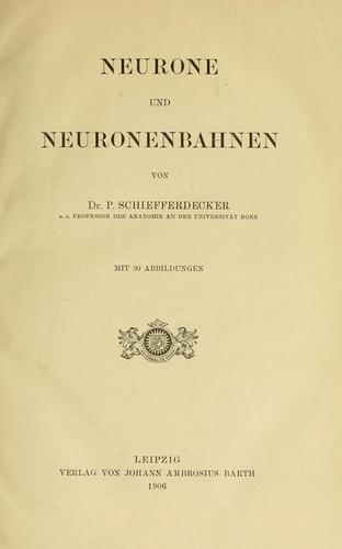 Neurone und Neuronenbahnen